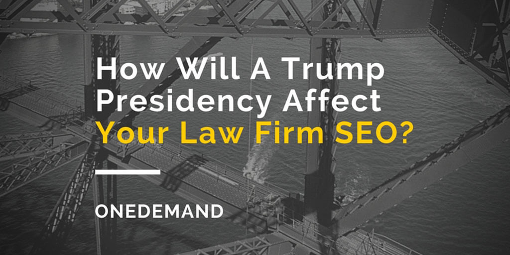 Trump Presidency Lawyer SEO Impact